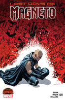 Magneto (Vol. 3) #21 Release date: August 26, 2015 Cover date: October, 2015