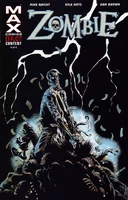 Zombie (Vol. 2) #4 "Zombie Part 4: Dead Man Running" Release date: December 20, 2006 Cover date: February, 2007