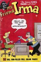 My Friend Irma #7 "Excuse my aptitude!" Release date: October 25, 1950 Cover date: February, 1951