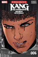 Kang the Conqueror: Only Myself Left to Conquer Infinity Comic #6