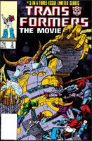 Transformers: The Movie #3 "Unicron!" Release date: October 28, 1986 Cover date: February, 1987