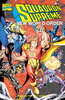 Squadron Supreme New World Order Vol 1 1