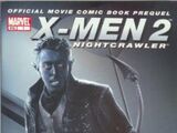 X-Men 2 Prequel: Nightcrawler Vol 1 1