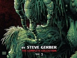 Man-Thing by Steve Gerber: The Complete Collection TPB Vol 1 3