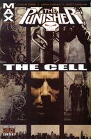 Punisher: The Cell #1 "The Cell" Release date: May 11, 2005 Cover date: July, 2005