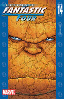 Ultimate Fantastic Four #14 "N-Zone: Part 2" Release date: December 29, 2004 Cover date: February, 2005