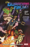 All-New Guardians of the Galaxy TPB Vol 1 1 Communication Breakdown