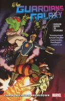 All-New Guardians of the Galaxy TPB Vol 1 1 Communication Breakdown.jpg (89 KB) All-New Guardians of the Galaxy TPB: Communication Breakdown