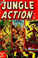Jungle Action Vol 1 2.jpg (100 KB) Jungle Action #2 "Red Poison" Release date: September 7, 1954 Cover date: December, 1954