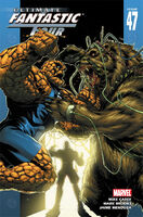 Ultimate Fantastic Four #47 "Ghosts: Part 1" Release date: October 17, 2007 Cover date: December, 2007