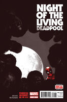 Night of the Living Deadpool #1 Release date: January 15, 2014 Cover date: March, 2014