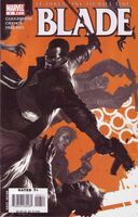 Blade (Vol. 4) #6 "Two Chambers" Release date: February 14, 2007 Cover date: April, 2007