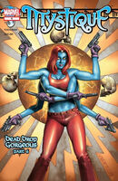 Mystique #6 "Dead Drop Gorgeous Conclusion" Release date: September 24, 2003 Cover date: November, 2003