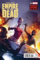 George Romero's Empire of the Dead: Act Three #4 Release date: August 19, 2015 Cover date: October, 2015
