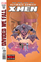 Ultimate Comics X-Men #15 "Divided We Fall, Chapter Two: Road Worn" Release date: August 29, 2012 Cover date: October, 2012