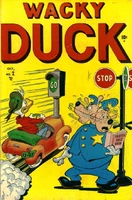 Wacky Duck (Vol. 2) #2 Release date: July 5, 1948 Cover date: October, 1948