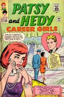 Patsy and Hedy #99 "Trust Me, My Love!" Release date: January 12, 1965 Cover date: April, 1965