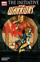 New Warriors (Vol. 4) #1 "Defiant" Release date: June 6, 2007 Cover date: August, 2007
