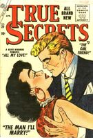 True Secrets #29 Release date: January 7, 1955 Cover date: April, 1955