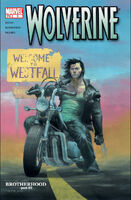 Wolverine (Vol. 3) #3 "Brotherhood: Part 3" Release date: July 16, 2003 Cover date: September, 2003