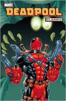 Deadpool Classic #3 Release date: November 25, 2009 Cover date: December, 2009