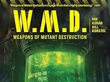 Weapons of Mutant Destruction TPB Vol 1