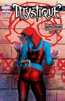 Mystique #5 "Dead Drop Gorgeous Ch. 5" Release date: August 27, 2003 Cover date: October, 2003