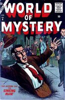 World of Mystery #6 "The Secret of the Haunted House" Release date: January 2, 1957 Cover date: April, 1957