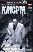 Kingpin (Vol. 3) #4 "Life During Wartime" Release date: May 10, 2017 Cover date: July, 2017