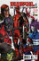 Deadpool & the Mercs for Money Vol 1 1 Comic Con Box Exclusive Variant