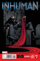 Inhuman Vol 1 5.jpg (252 KB) Inhuman #5 "Part 5: Empty Throne" Release date: September 10, 2014 Cover date: November, 2014
