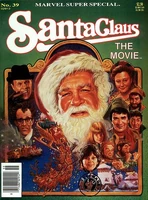 Marvel Comics Super Special #39 "Santa Claus The Movie" Release date: November 26, 1985 Cover date: December, 1985
