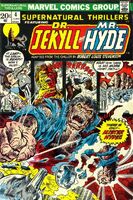 Supernatural Thrillers #4 "Dr. Jekyll and Mr. Hyde" Release date: March 20, 1973 Cover date: June, 1973