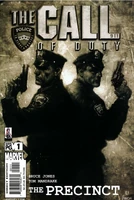 Call of Duty The Precinct Vol 1 1.jpg (123 KB) Call of Duty: The Precinct #1 "Another Day in Paradise" Release date: July 10, 2002 Cover date: September, 2002