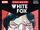 White Fox Infinity Comics Vol 1 2