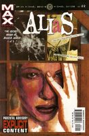 Alias #22 "The Secret Origin of Jessica Jones (Part 1 of 2)" Release date: May 7, 2003 Cover date: July, 2003