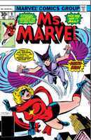 Ms. Marvel #9 "Call Me Death-Bird!" Release date: June 7, 1977 Cover date: September, 1977