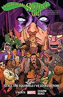 Unbeatable Squirrel Girl TPB: To All the Squirrels I’ve Loved Before