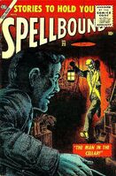 Spellbound #29 "The Man in the Cellar" Release date: April 13, 1956 Cover date: August, 1956