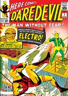 Daredevil #2 "The Evil Menace of Electro!" Release date: April 2, 1964 Cover date: June, 1964