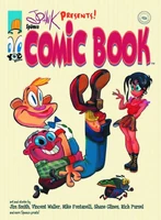 John K Presents: Spümco Comic Book HC #1