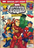 Marvel Super Hero Squad Magazine #7 Release date: April 25, 2012 Cover date: April, 2012