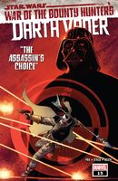 Star Wars: Darth Vader #15 "War of the Bounty Hunters: The Assassin's Choice" Release date: August 25, 2021 Cover date: October, 2021