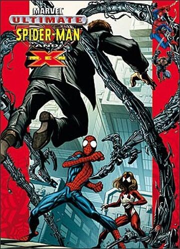 Ultimate Spider-Man and X-Men Vol 1 89 | Marvel Database | Fandom
