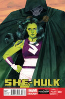 She-Hulk (Vol. 3) #3 "He Who Wouldn't Be King" Release date: April 2, 2014 Cover date: June, 2014