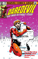 Daredevil #182 "She's Alive" Release date: January 26, 1982 Cover date: May, 1982