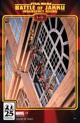 Star Wars Battle of Jakku - Insurgency Rising Vol 1 1 The Phantom Menace 25th Anniversary Variant