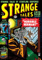 Strange Tales #14 "Horrible Herman" Release date: October 8, 1952 Cover date: January, 1953