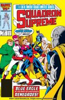 Squadron Supreme #11 "Betrayal" Release date: March 25, 1986 Cover date: July, 1986