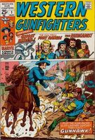 Western Gunfighters (Vol. 2) #1 "The Coming of Gunhawk" Cover date: August, 1970